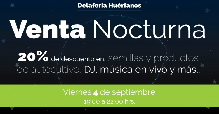 Venta nocturna en Huérfanos 5to Aniversario